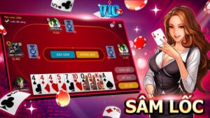 3 Bí Kíp Chinh Phục Game bài Sâm Lốc VicClub Cho Tân Thủ